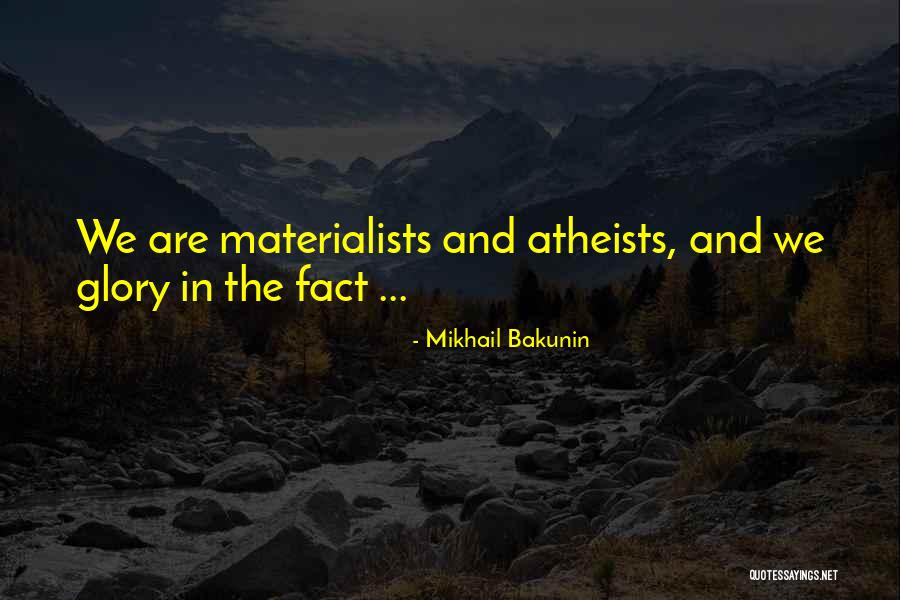Today Buttons Quotes By Mikhail Bakunin