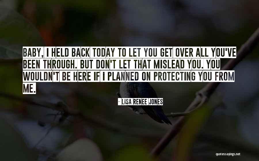 Today Did Not Go As Planned Quotes By Lisa Renee Jones Today Did Not Go As Planned Quotes By Lisa Renee Jones