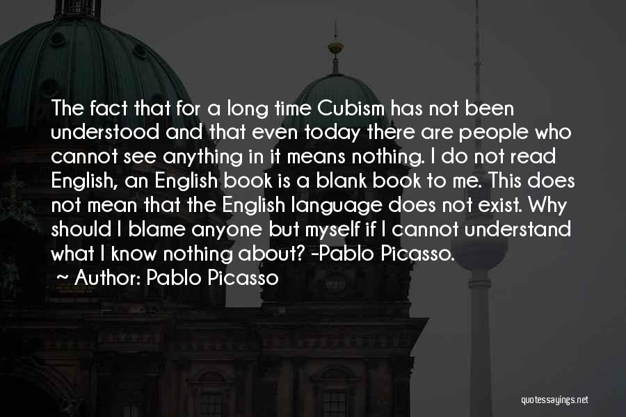 Today English Quotes By Pablo Picasso