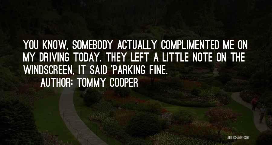 Today Funny Quotes By Tommy Cooper