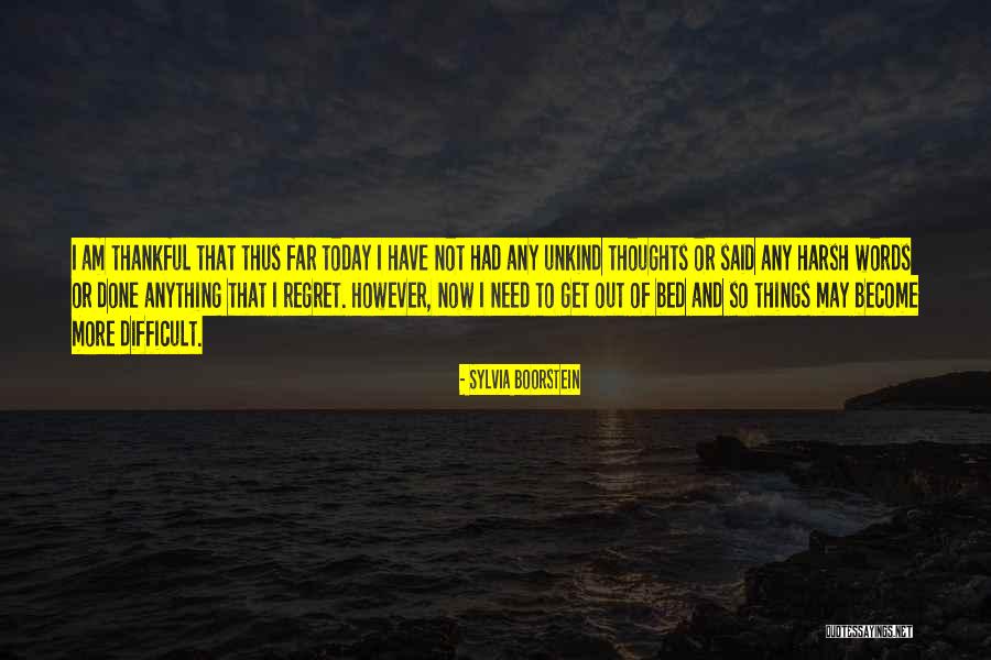 Today I Am Thankful For You Quotes By Sylvia Boorstein Today I Am Thankful For You Quotes By Sylvia Boorstein