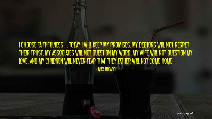 Today I Choose Quotes By Max Lucado Today I Choose Quotes By Max Lucado