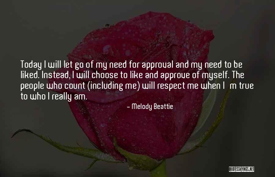 Today I Choose Quotes By Melody Beattie Today I Choose Quotes By Melody Beattie