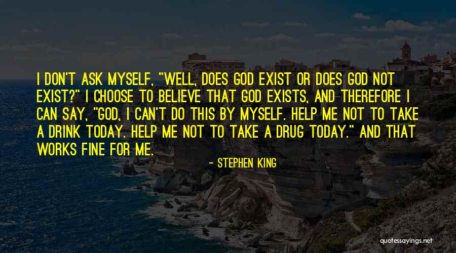 Today I Choose Quotes By Stephen King Today I Choose Quotes By Stephen King