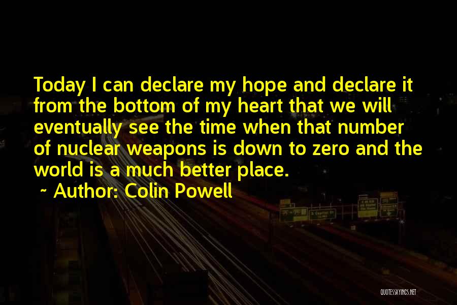 Today I Declare Quotes By Colin Powell