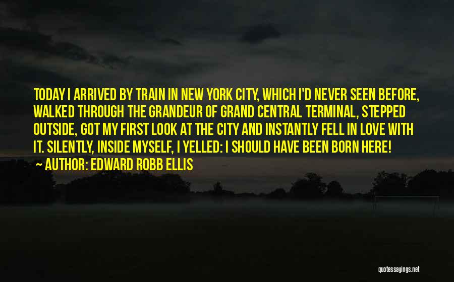 Today I Fell In Love Quotes By Edward Robb Ellis