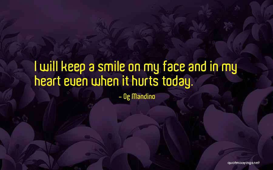 Today I Will Smile Quotes By Og Mandino