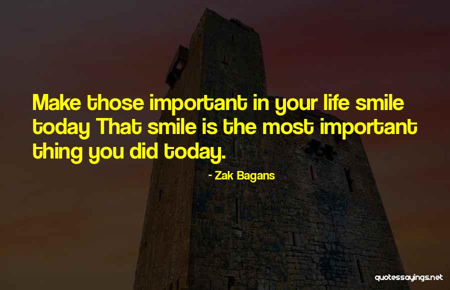 Today I Will Smile Quotes By Zak Bagans