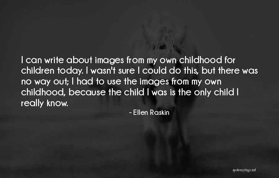 Today Images Quotes By Ellen Raskin