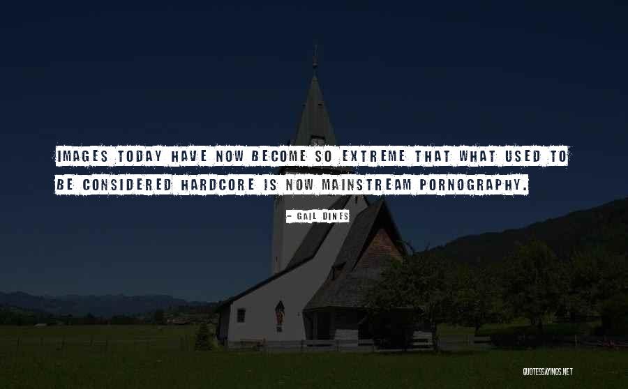 Today Images Quotes By Gail Dines Today Images Quotes By Gail Dines