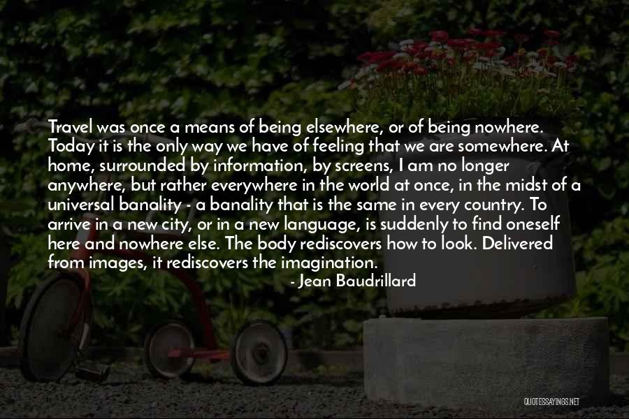 Today Images Quotes By Jean Baudrillard