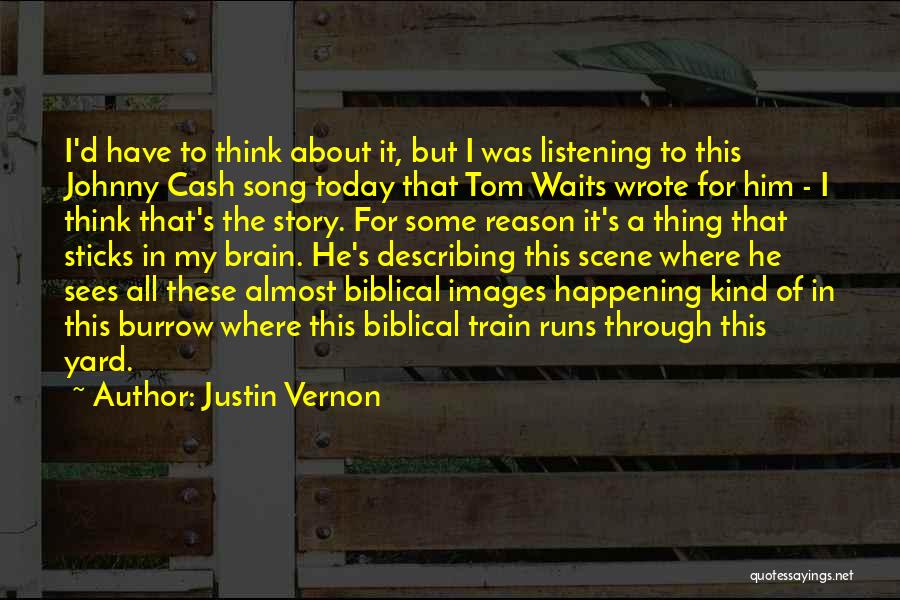 Today Images Quotes By Justin Vernon