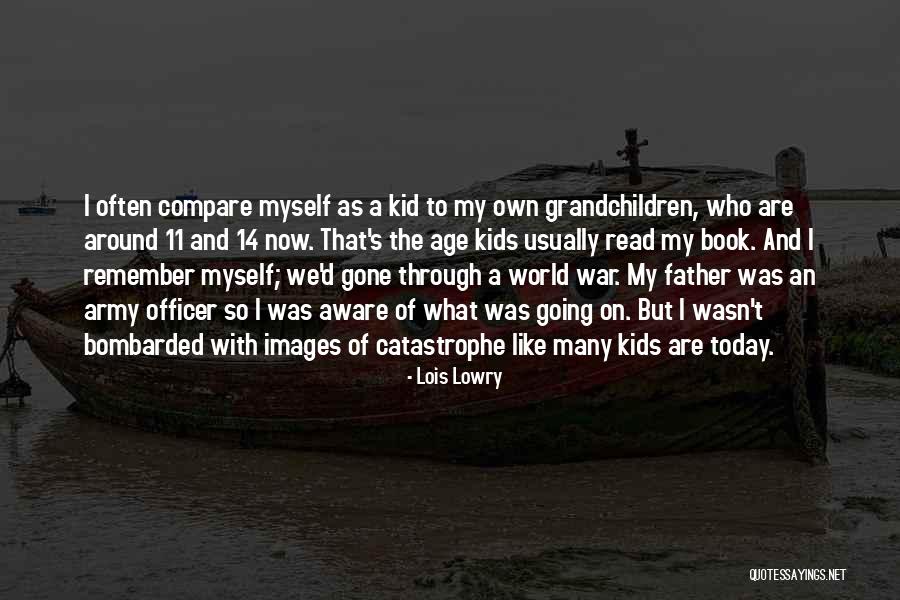 Today Images Quotes By Lois Lowry