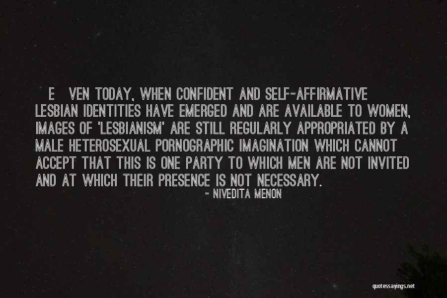 Today Images Quotes By Nivedita Menon Today Images Quotes By Nivedita Menon