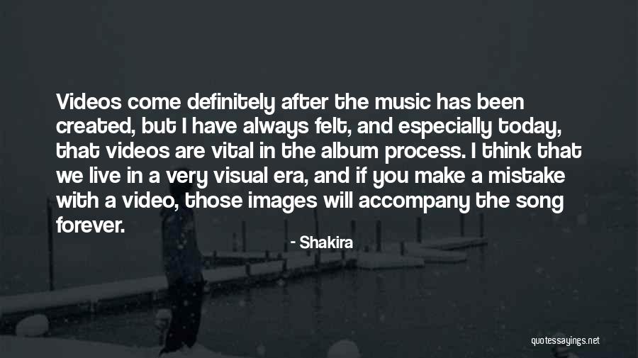 Today Images Quotes By Shakira Today Images Quotes By Shakira