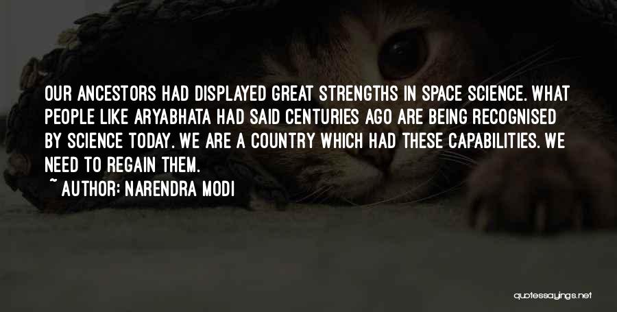 Today In Science Quotes By Narendra Modi