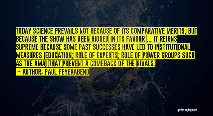 Today In Science Quotes By Paul Feyerabend