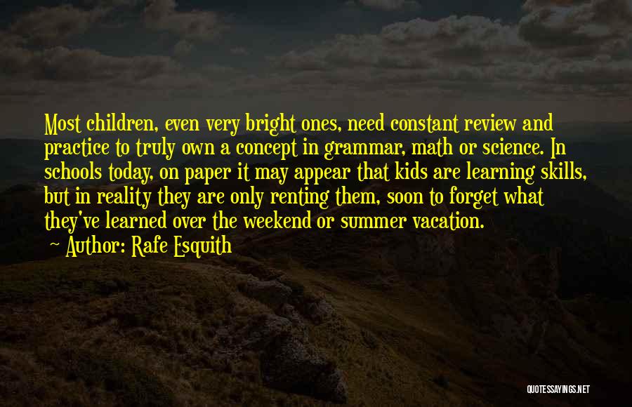 Today In Science Quotes By Rafe Esquith