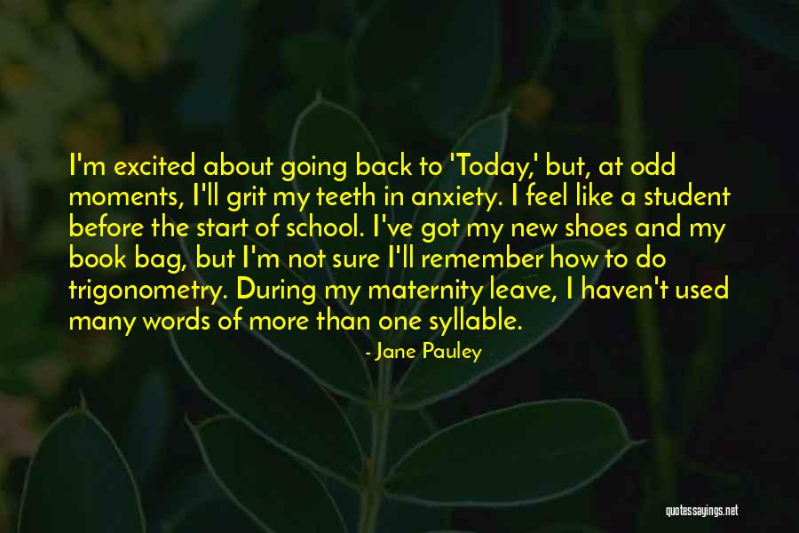 Today Is A New Start Quotes By Jane Pauley Today Is A New Start Quotes By Jane Pauley