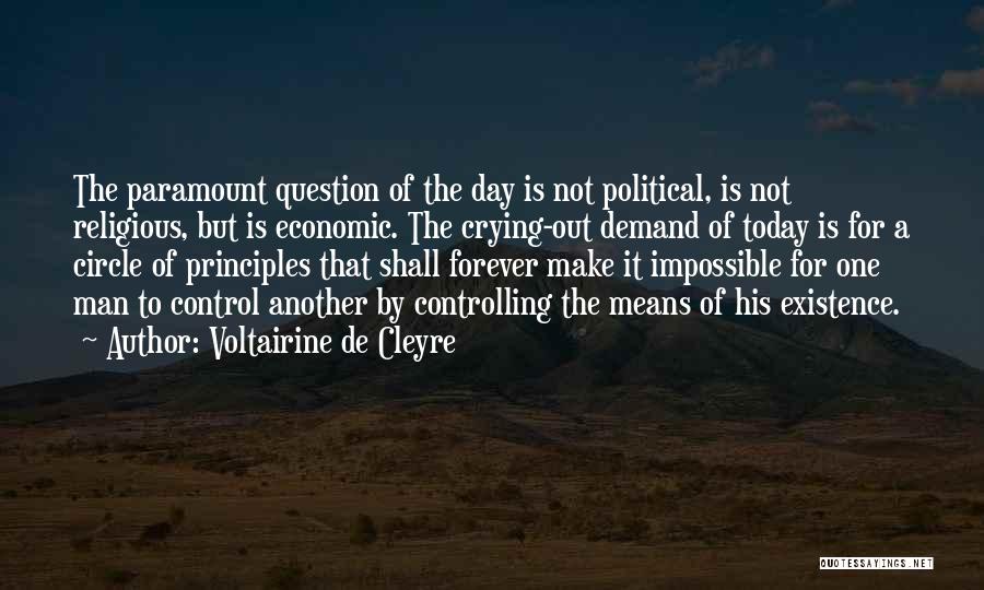 Today Is Another Day Quotes By Voltairine De Cleyre