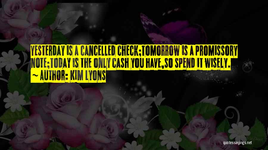 Today Is Cancelled Quotes By Kim Lyons