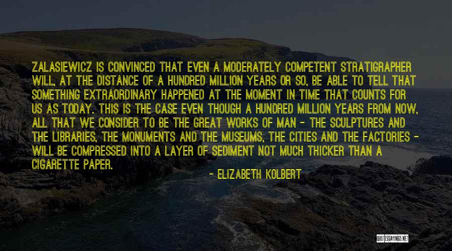Today Is Going To Be Great Quotes By Elizabeth Kolbert Today Is Going To Be Great Quotes By Elizabeth Kolbert