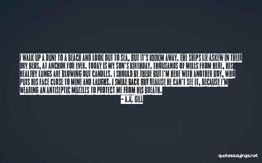 Today Is My Son Birthday Quotes By A.A. Gill Today Is My Son Birthday Quotes By A.A. Gill