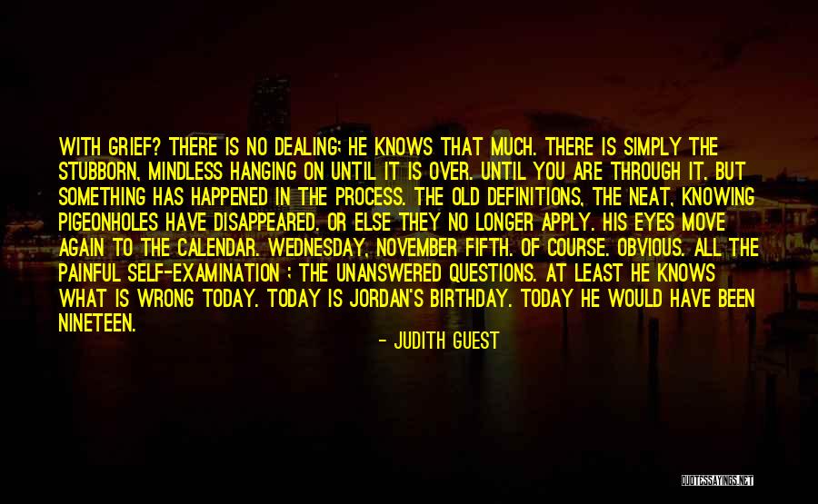 Today Is Not My Birthday Quotes By Judith Guest