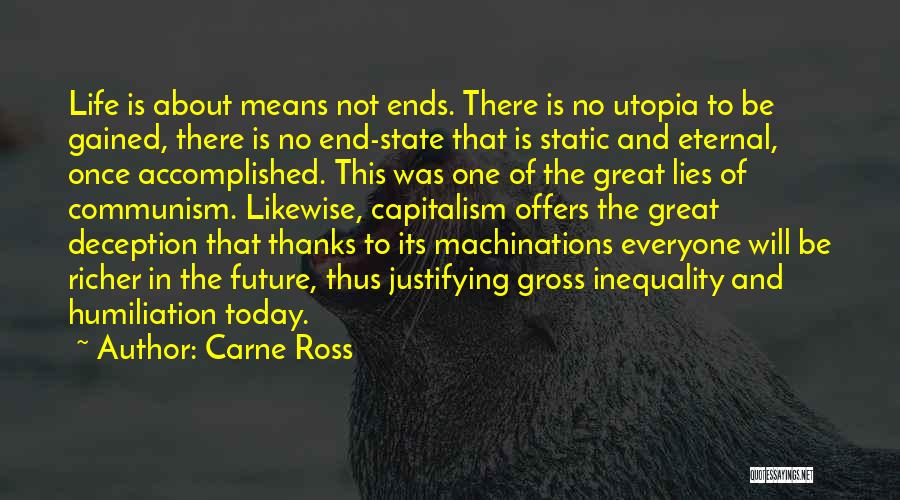 Today Is Not The End Quotes By Carne Ross