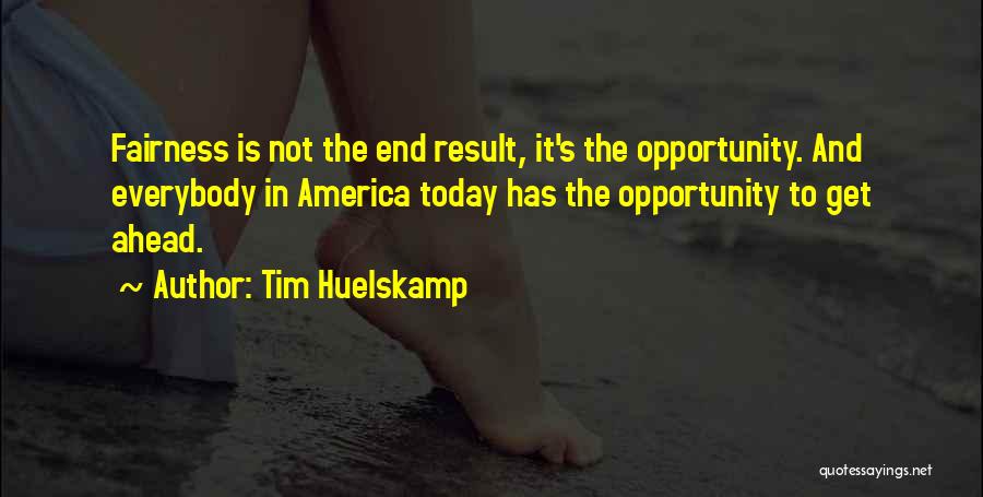 Today Is Not The End Quotes By Tim Huelskamp