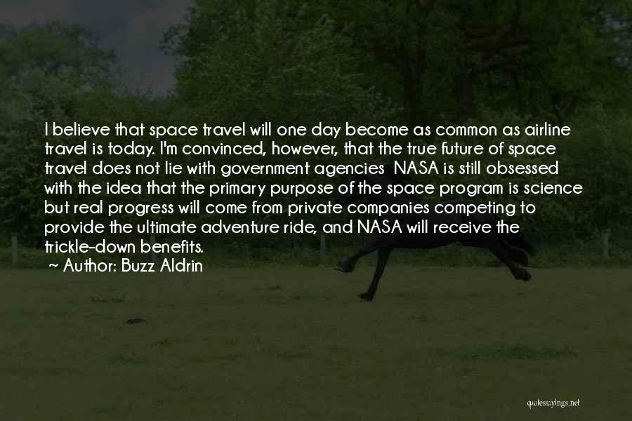 Today Is That Day Quotes By Buzz Aldrin