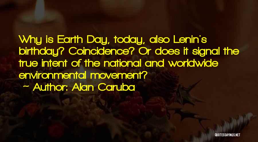 Today Is Your Day Birthday Quotes By Alan Caruba