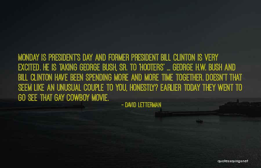 Today Its Monday Quotes By David Letterman Today Its Monday Quotes By David Letterman