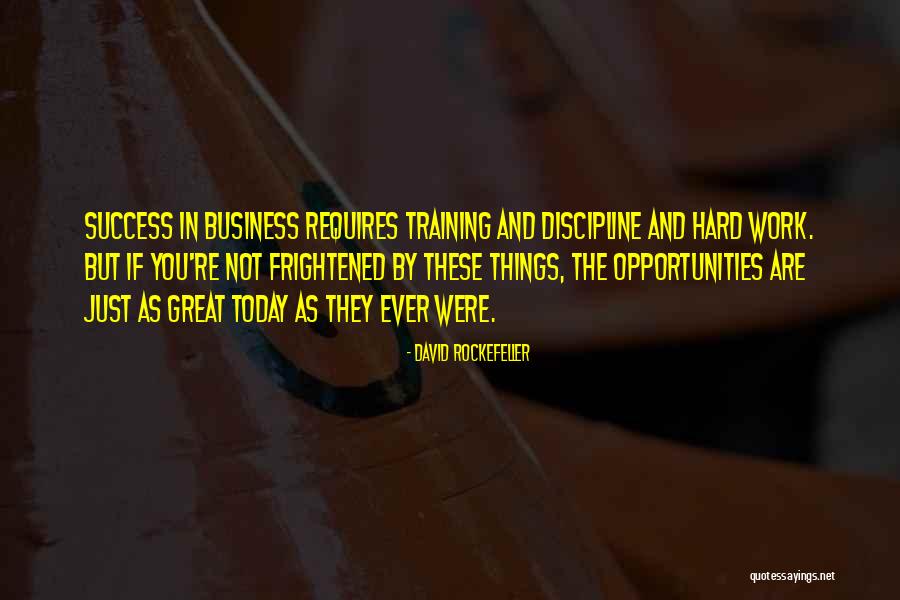 Today Its Monday Quotes By David Rockefeller Today Its Monday Quotes By David Rockefeller