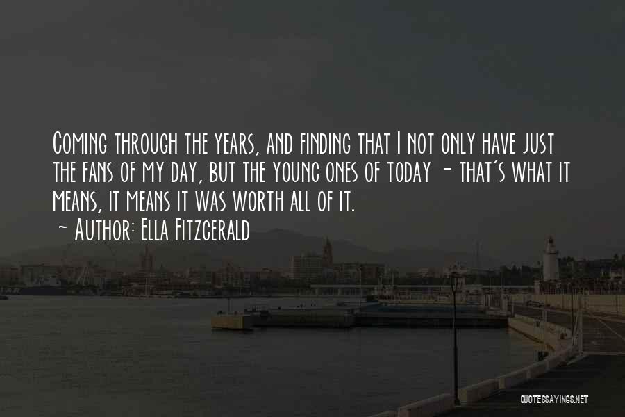 Today Just Not My Day Quotes By Ella Fitzgerald