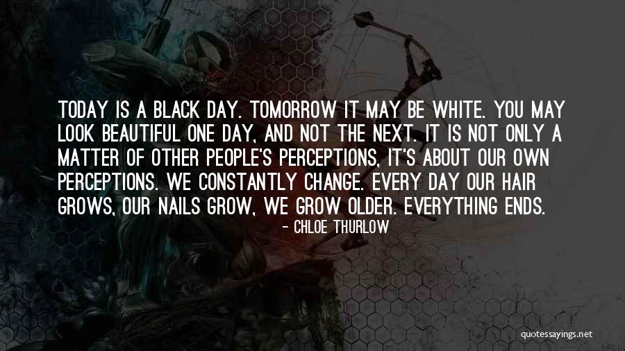 Today S Beauty Quotes By Chloe Thurlow Today S Beauty Quotes By Chloe Thurlow
