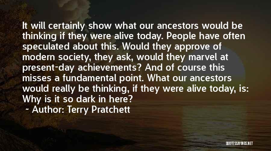 Today Show Quotes By Terry Pratchett