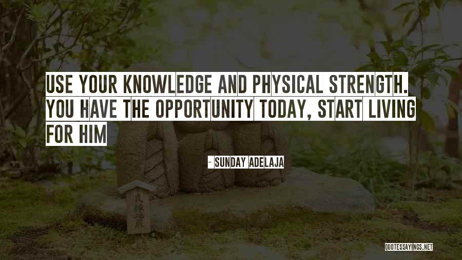 Today Sunday Quotes By Sunday Adelaja Today Sunday Quotes By Sunday Adelaja