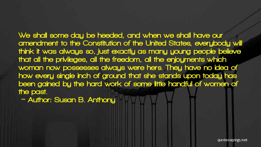 Today Was Hard Quotes By Susan B. Anthony