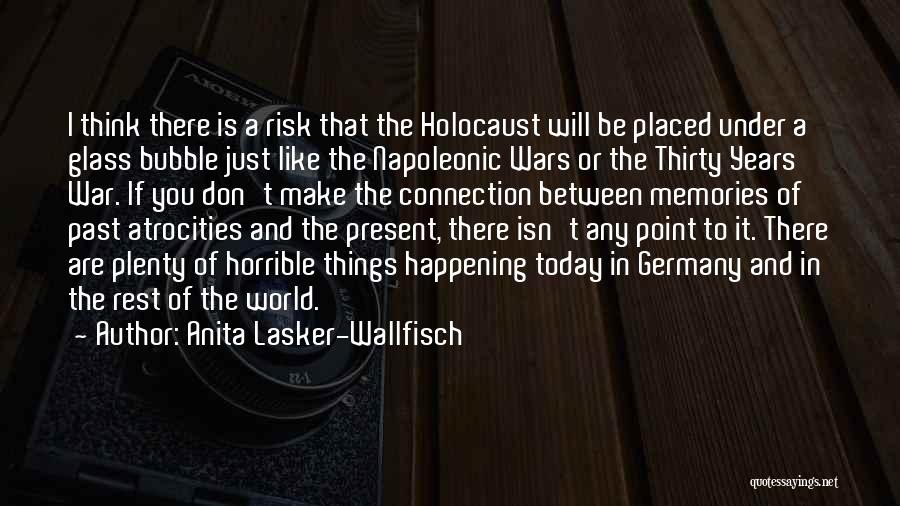 Today Was Horrible Quotes By Anita Lasker-Wallfisch