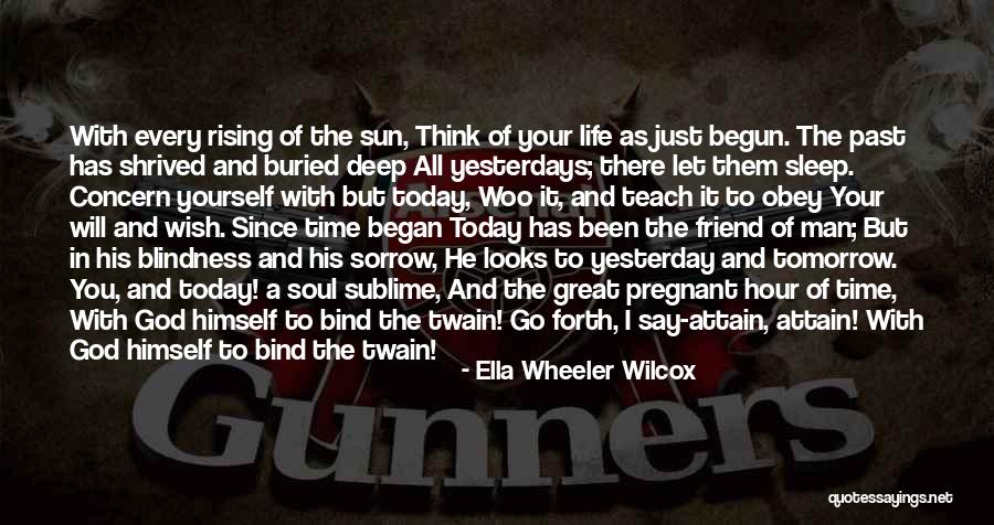Today We Buried You Quotes By Ella Wheeler Wilcox Today We Buried You Quotes By Ella Wheeler Wilcox