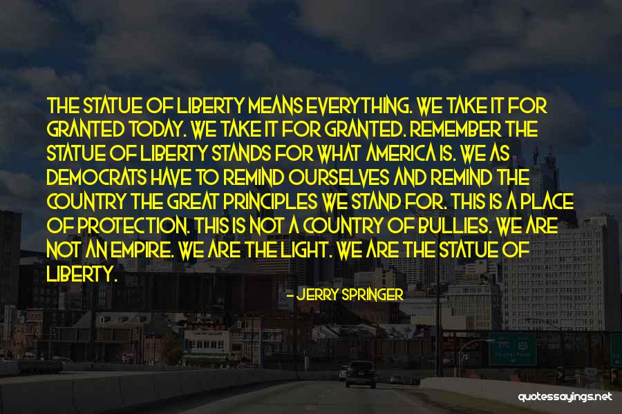 Today We Remember Quotes By Jerry Springer Today We Remember Quotes By Jerry Springer
