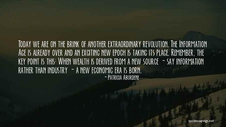 Today We Remember Quotes By Patricia Aburdene Today We Remember Quotes By Patricia Aburdene