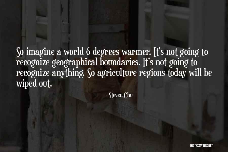 Today Will Be Quotes By Steven Chu