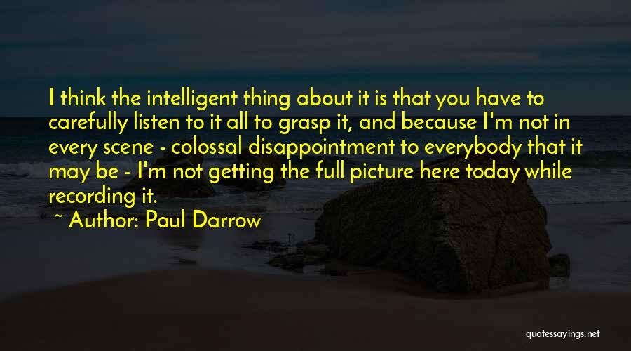 Today With Picture Quotes By Paul Darrow