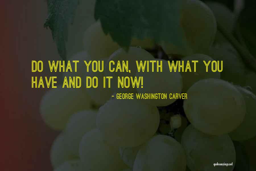 Today Words Of Wisdom Quotes By George Washington Carver Today Words Of Wisdom Quotes By George Washington Carver