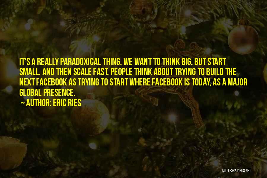 Today's Best Facebook Quotes By Eric Ries