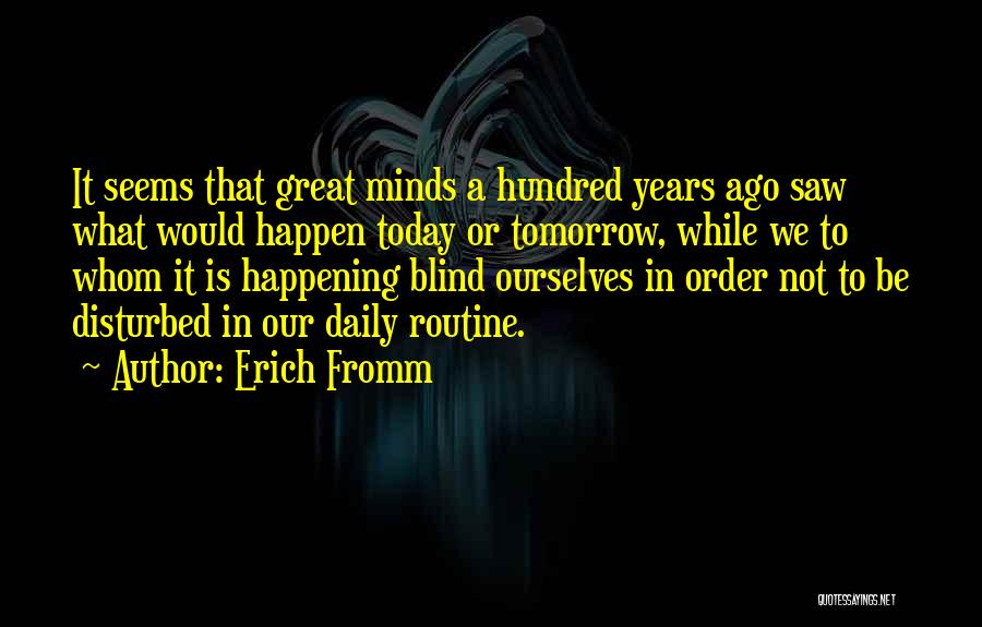 Today's Daily Quotes By Erich Fromm