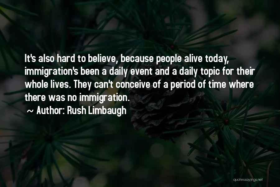 Today's Daily Quotes By Rush Limbaugh