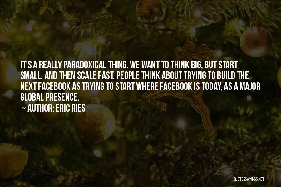 Today's Facebook Quotes By Eric Ries